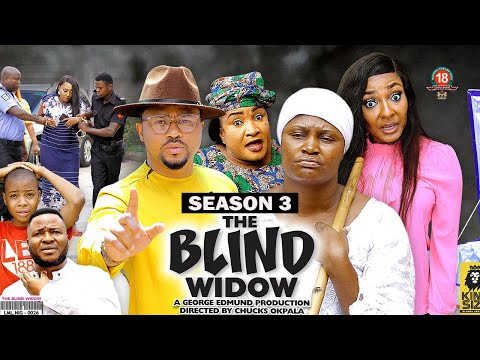 THE BLIND WIDOW (SEASON 3) {NEW TRENDING MOVIE} - 2022 LATEST NIGERIAN NOLLYWOOD