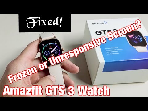 Amazfit GTS 3: Screen is Frozen or Unresponsive? Can't Restart? FIXED!
