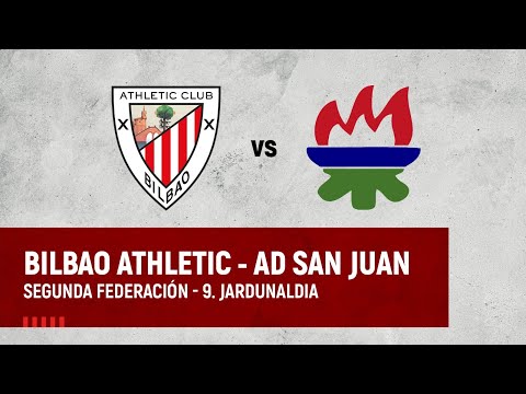Imagen de portada del video 🔴 LIVE | Bilbao Athletic vs AD San Juan | 2ª Federación 2023-24 I J9