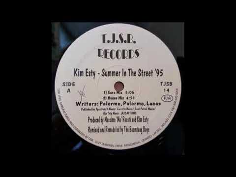 Kim Esty - Summer In The Street (Euro Mix)