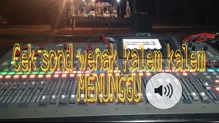 Download lagu Cek sound kalem-kalem wenak #MENUNGGU #ARYAAUDIO #TRANGKIL mp3