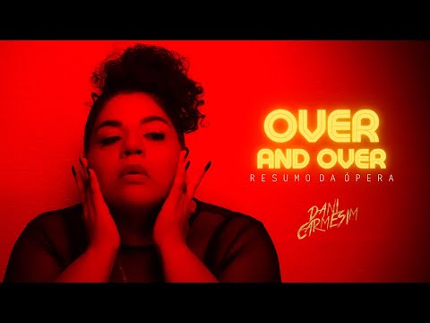 Over And Over - Dani Carmesim