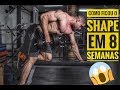 SEQUEI EM 8 SEMANAS ! OLHA COMO O SHAPE FICOU