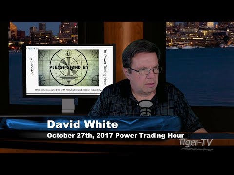October 27th Power Trading Hour with David White on TFNN 2017