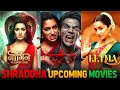 Top 5 Shraddha Kapoor Upcoming Movies 2026 To 2028 Shraddha Kapoor Upcoming Film Eetha Film