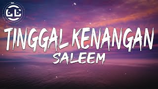 Download lagu Saleem Tinggal Kenangan... mp3