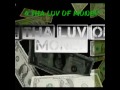 4 THA LUV OF MONEY-GAUGE LOC