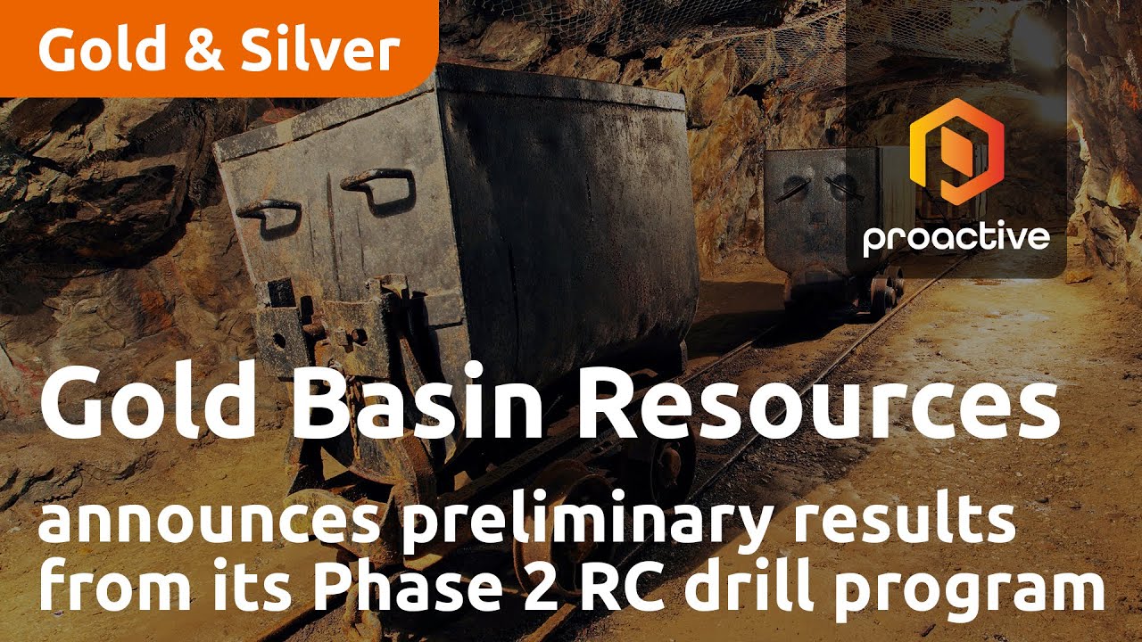 Gold Basin Resources announces preliminary results from its Phase 2 RC drill program