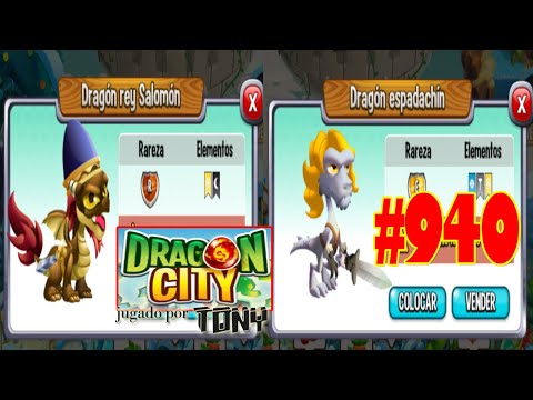 Dragon City "Capítulo 940 - El Dragón Rey Salomón y  Dragón Espadachín" por Tony