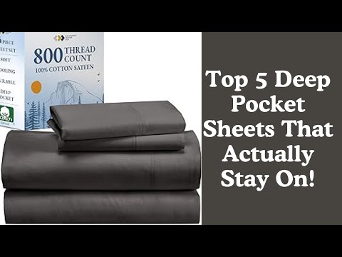 Top 5 Deep Pocket Sheets That Actually Stay On! (Tested & Reviewed)