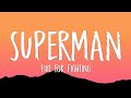 Five For Fighting Superman It S Not Easy Lyrics