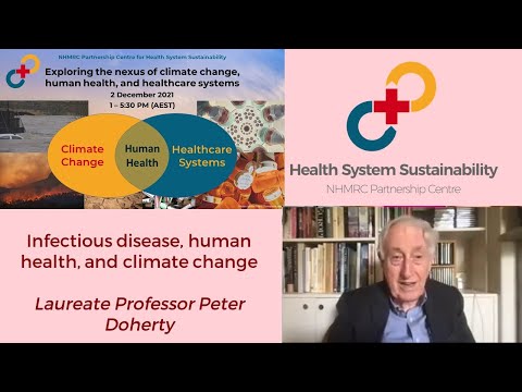 PCHSS Webinar: Laureate Professor Peter Doherty: Infectious disease and climate change