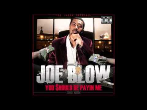 Joe Blow   My Money feat  Lee Majors, Cellski, & Netta B