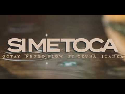 Si Metoca - Gotay, Ñengo Flow Ft. Ozuna, Juanka (Audio Oficial)