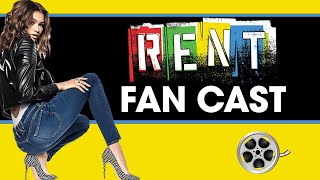 RENT  |  Fan Cast
