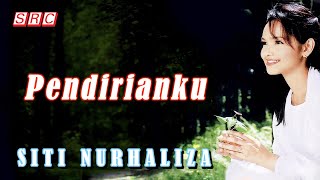 Download lagu SITI NURHALIZA - Pendirianku mp3