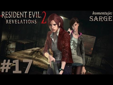 Zagrajmy w Resident Evil Revelations 2 [60 fps] odc. 17 - Współpraca na wysokościach