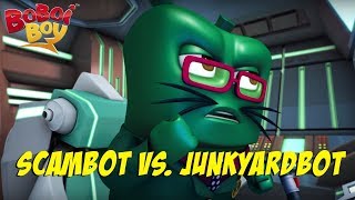 Download lagu BoBoiBoy S3E9 Scambot vs Junkyardbot... mp3
