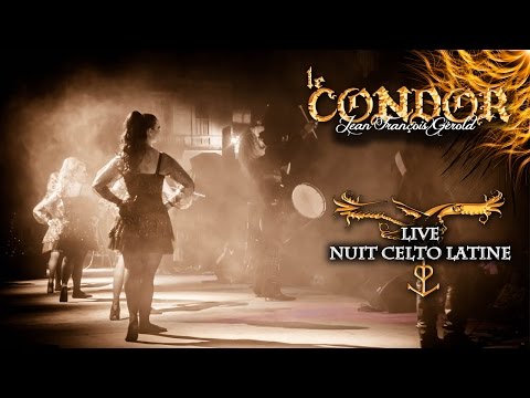 Le Condor - CV009 - Live - Nuit Celto Latine