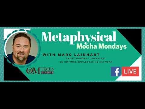 🍶Metaphysical Mocha 🕉 Monday's with Marc - No One's Ever Really Gone