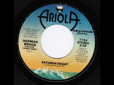 HERMAN BROOD "Saturday Night" 45rpm 1979 Ariola 7754