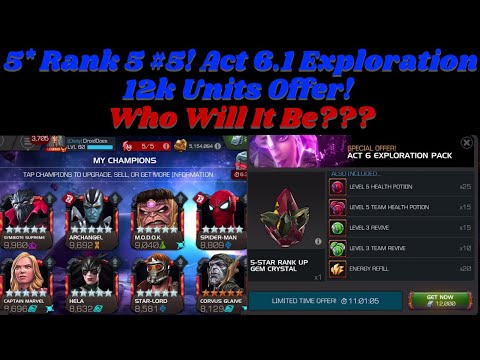 5 Star Rank 5 #5! 6.1 Exploration 12,000 Units Offer! Used the Gem Right Away; Who Will It Be?- MCOC