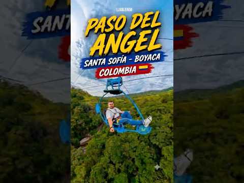 Paso del Angel Santa Sofía - Boyacá Colombia ￼