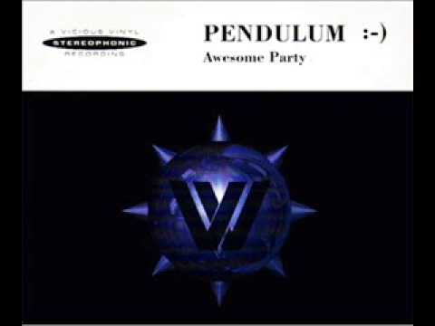 Pendulum - Awesome Party (1995)