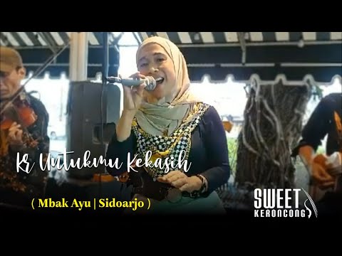 Kr Untukmu Kekasih - SWEET KERONCONG LIVE MUSIC