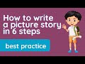 How to write a ✅ picture story | 6 steps