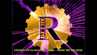 Crooklyn Clan vs DJ kool - Here we go now (King Bee Remix Single Edit) 1998