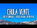 Luis R Conriquez Neton Vega Fuerza Regida Chula Vente