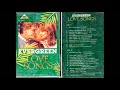 Evergreen Love Songs (Full Album)HQ