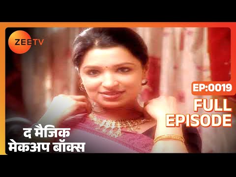 The Magic Make Up Box - Full Ep - 19 - Zee TV