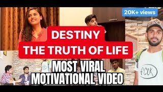 DESTINY-THE TRUTH OF LIFE | SARCASM VILLA