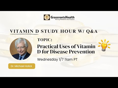 Practical Uses of Vitamin D for Disease Prevention | Dr. Michael Holick