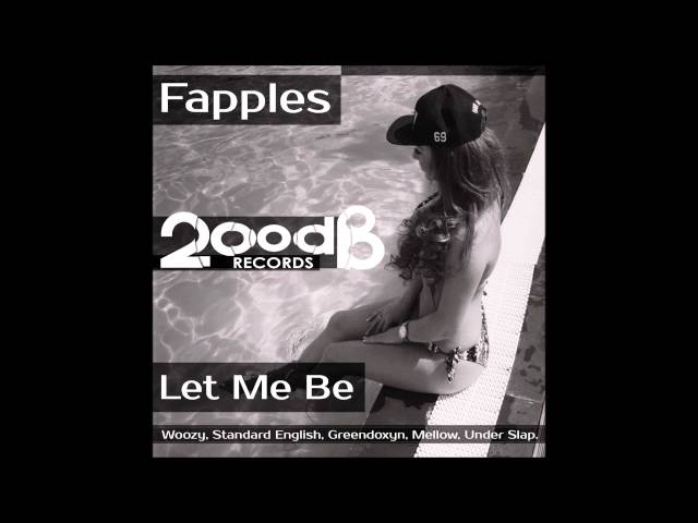 Fapples - Let Me Be (Remix Stems)