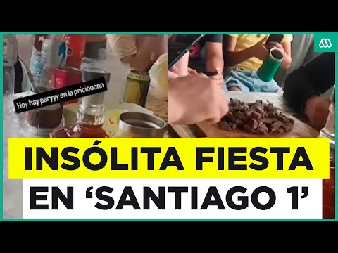 Insólita fiesta en cárcel de Santiago 1: internos realizaron un asado y bebieron alcohol