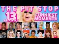 The Pit Stop Season 13 Funniest Moments: My Favorite Part From Each Episode ❤️