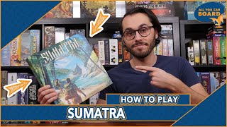 SUMATRA | How to Play | EXPLORE the ISLAND and Become EXPEDITION LEADER!