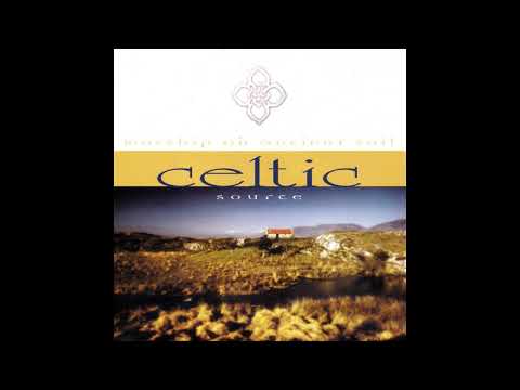 Celtic Source Praise and Worship Volume One 1998 Full Album