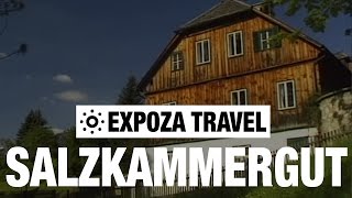 Salzkammergut Vacation Travel Video Guide