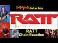Chain Reaction - RATT - Lead Guitar TABS Lesson