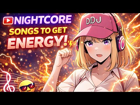 Nightcore songs to get energy 🎧 Gaming Music Mix 🎧 New Music 2026 EDM Gaming Music