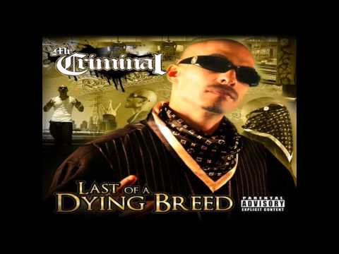 Mr. Criminal- Bounce (NEW MUSIC 2013) (Last Of A Dying Breed)