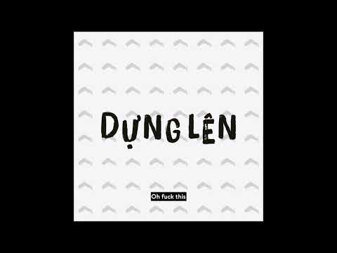 DỰNG LÊN (REP NHÀ TIÊN TRI BLACKBI) - PHÚC DU