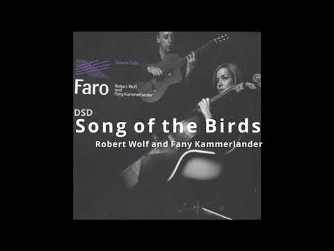(DSD) Song of the Birds - Robert Wolf and Fany Kammerlander