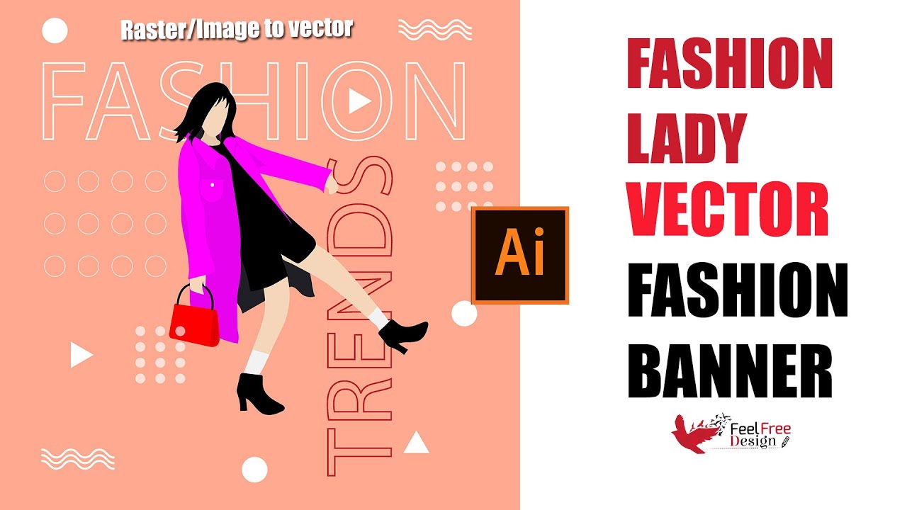 Fashion banner, Lady Art, Flat vector character, illustration from scratch | Raster to vector design