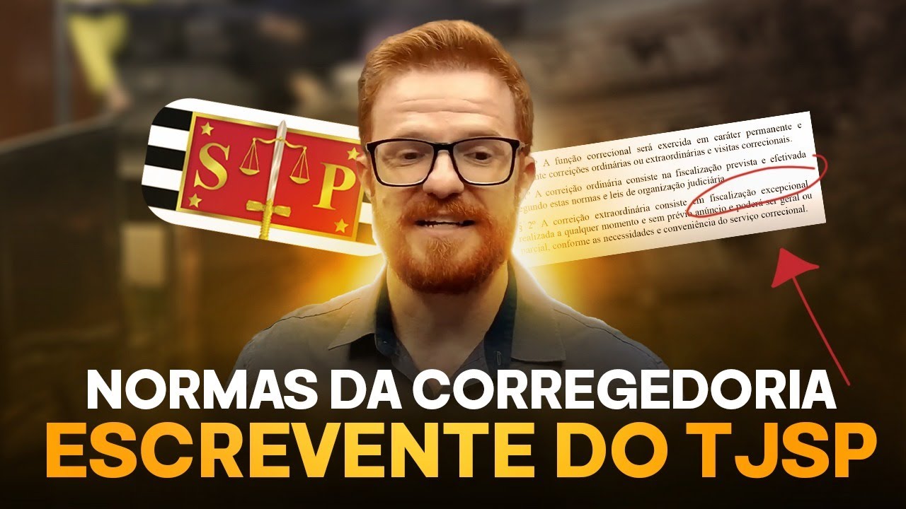 Normas da Corregedoria para ESCREVENTE DO TJSP