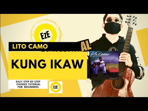 KUNG IKAW - LITO CAMO | Easy Chords Tutorial for Beginners  | Capo 2nd fret 🎸🎶💕